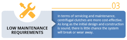 centrifugal clutch-low maintenance